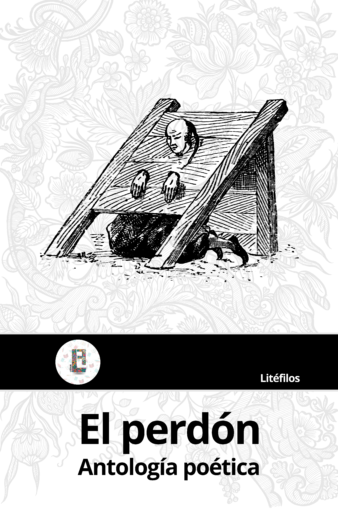 Antología poética El perdón volumen 2