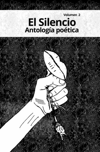 Antología poética El Silencio volumen 2
