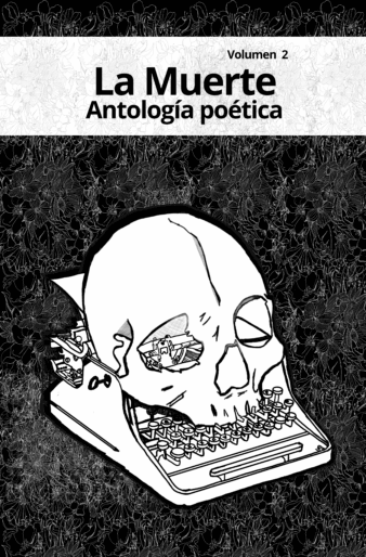 Antología poética La Muerte volumen 2