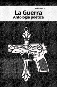 Antología poética La Guerra volumen 3 | Audiolibro