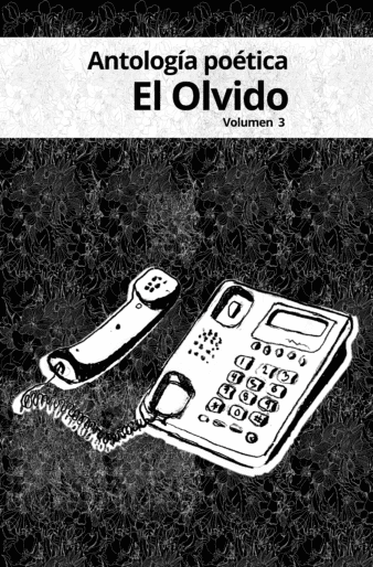 Antología poética El Olvido volumen 3