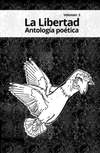 Antología poética La Libertad volumen 3 | Audiolibro
