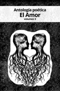 Antología poética El Amor volumen 3